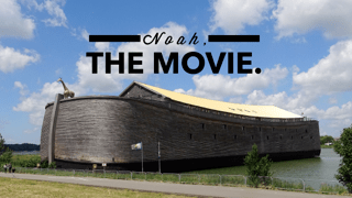 Noah, the movie. Watching it won’t kill&nbsp;you.