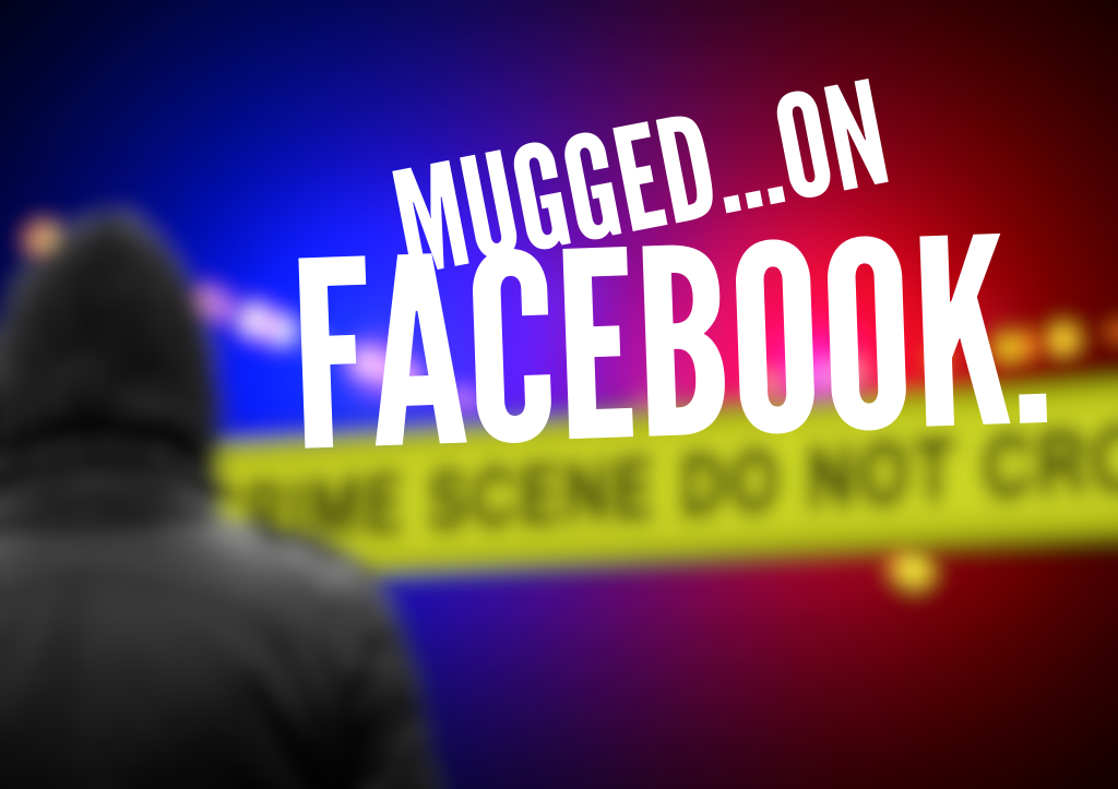 A Facebook mugging…
